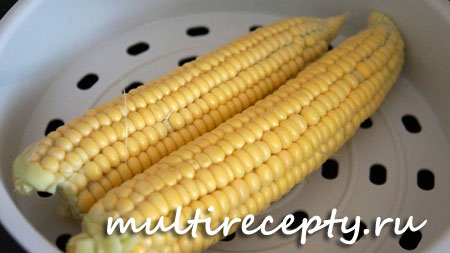 Как приготовить кукурузу в мультиварке рецепт